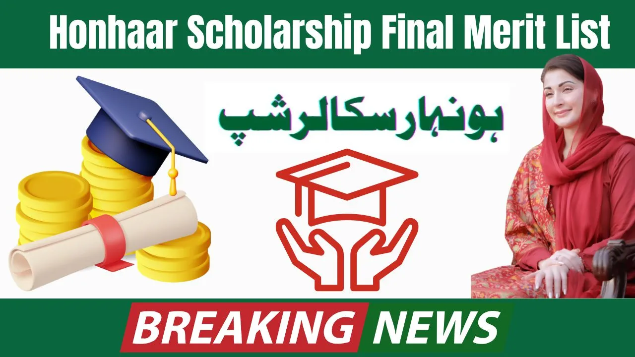 Honhaar Scholarship Final Merit List Update